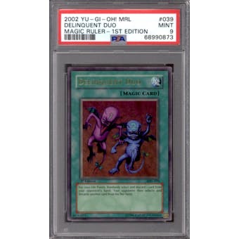 Yu-Gi-Oh Magic Ruler 1st Edition Delinquent Duo MRL-039 PSA 9