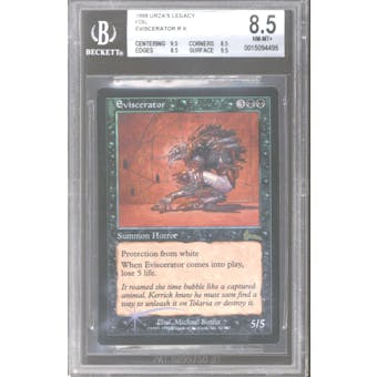 Magic the Gathering Urza's Legacy FOIL Eviscerator BGS 8.5 (9.5, 8.5, 8.5, 9.5)