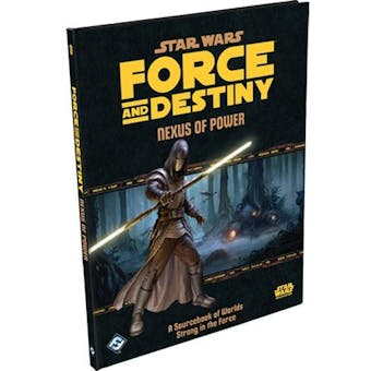 Star Wars RPG Force and Destiny - Nexus of Power Sourcebook