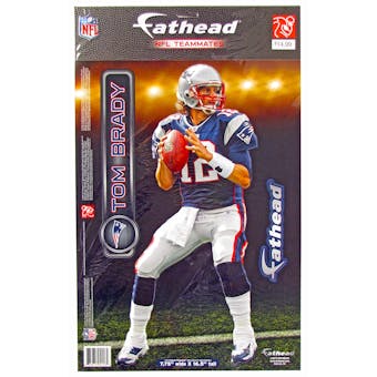 Tom Brady New England Patriots  Fathead - Regular Price $14.95 !!!