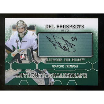 2012/13 In the Game Between The Pipes Autographs #AFT Francois Tremblay Autograph