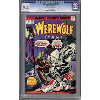 Werewolf By Night #32 CGC 9.4 (OW-W) *1300623006*